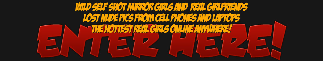 Self shot nude girls